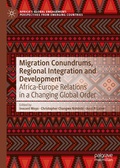 Cover: Migration Conundrums, Regional Integration and Development - Palgrave Macmillan