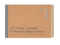 Cover: 102 Things I Learned in Product Design School - Crown Publications