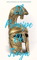 Cover: El Pr&iacute;ncipe de Troya (Dioses griegos, #1) - Dioses griegos