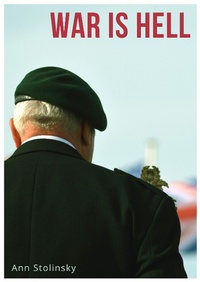 Enlarge image Cover: War is Hell - Ann Stolinsky