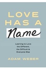 Cover: Love Has a Name - WaterBrook