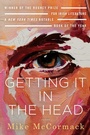 Cover: Getting It in the Head: Stories - Soho Press