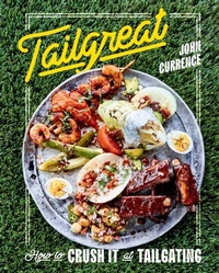 Abbildung von: Tailgreat - Ten Speed Press