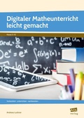 Cover: Digitaler Matheunterricht leicht gemacht - scolix in der AAP Lehrerwelt GmbH