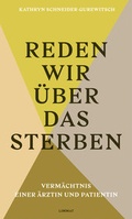 Cover: Reden wir &uuml;ber das Sterben - Limmat
