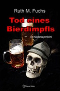 Cover: Tod eines Bierdimpfls - Raposa Verlag