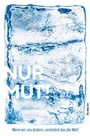 Cover: Nur Mut! - Rubikon