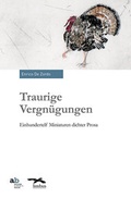 Cover: Traurige Vergn&uuml;gungen - Limbus Verlag