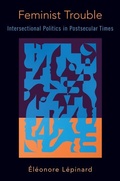 Cover: Feminist Trouble - Oxford University Press Inc