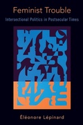 Cover: Feminist Trouble - Oxford University Press Inc