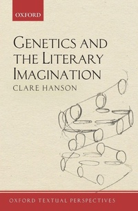 Enlarge image Cover: Genetics and the Literary Imagination - Oxford University Press