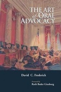Cover: The Art of Oral Advocacy - Gale Cengage