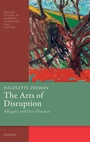 Cover: The Arts of Disruption - Oxford University Press
