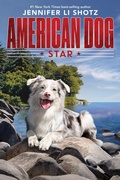 Cover: American Dog: Star - Houghton Mifflin Books for Children