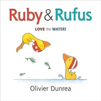 Enlarge image Cover: Ruby and Rufus: Love the Water! - Houghton Mifflin Books for Children