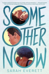 Enlarge image Cover: Some Other Now - Clarion Books