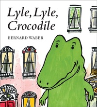 Enlarge image Cover: Lyle, Lyle, Crocodile - Houghton Mifflin Books for Children