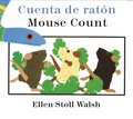 Cover: Mouse Count / Cuenta de raton (bilingual board book) (Spanish and English Edition) - Houghton Mifflin Books for Children