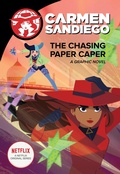 Cover: Carmen Sandiego: Chasing Paper Caper (Graphic Novel) - Houghton Mifflin Books for Children