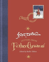 Abbildung von: Letters from Father Christmas, Centenary Edition - William Morrow & Company