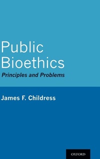 Enlarge image Cover: Public Bioethics - Oxford University Press Inc