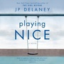 Cover: Playing Nice - Random House US Audio