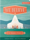 Cover: We Believe - Harvest House Publishers,U.S.