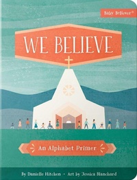 Enlarge image Cover: We Believe - Harvest House Publishers,U.S.