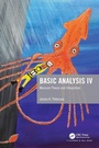 Cover: Basic Analysis IV - CRC Press