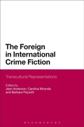 Cover: The Foreign in International Crime Fiction - Bloomsbury Continuum