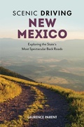 Cover: Scenic Driving New Mexico - Globe Pequot Publishing