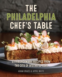 Abbildung von: Philadelphia Chef's Table - Globe Pequot