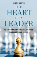 Cover: The Heart of a Leader - Rowman & Littlefield Publishers