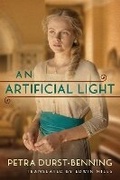 Cover: An Artificial Light - AmazonCrossing