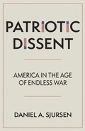 Cover: Patriotic Dissent - Heyday Books