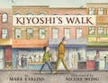 Cover: Kiyoshi's Walk - Lee & Low Books Inc
