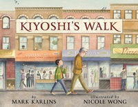 Enlarge image Cover: Kiyoshi's Walk - Lee & Low Books Inc