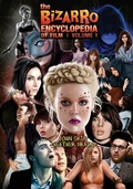 Cover: The Bizarro Encyclopedia of Film Volume 1 - Fungasm Press