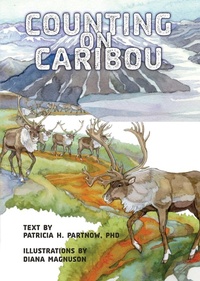 Enlarge image Cover: Counting on Caribou - Muddy Boots