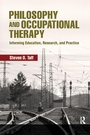 Cover: Philosophy and Occupational Therapy - SLACK Incorporated