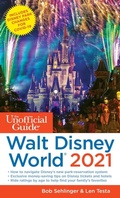 Cover: The Unofficial Guide to Walt Disney World 2021 - Unofficial Guides