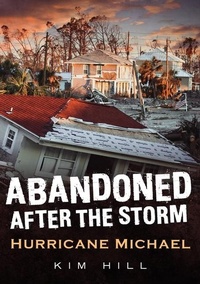 Enlarge image Cover: After the Storm - Hurricane Michael - America Through Time
