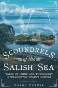 Cover: Scoundrels of the Salish Sea - America Through Time
