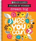 Cover: Sticker by Number: Dream Big - Publications International, Ltd.