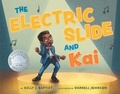 Cover: The Electric Slide and Kai - Lee & Low Books Inc