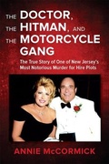 Cover: The Doctor, the Hitman & the Motorcycle Gang - Camino Books