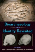 Cover: Bioarchaeology and Identity Revisited - University of Florida Press