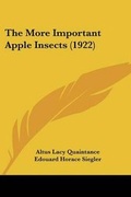 Cover: The More Important Apple Insects (1922) - Kessinger Publishing