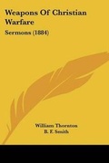 Cover: Weapons Of Christian Warfare - Kessinger Publishing