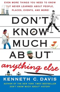 Enlarge image Cover: Don't Know Much About(r) Anything Else - Collins